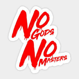 No Gods No Masters Sticker